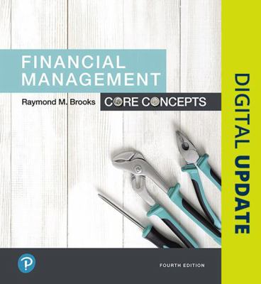 Financial Management: Core Concepts Plus Mylab ... 0134830164 Book Cover