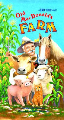 Old MacDonald's Farm (Knee-High Book) 0679889124 Book Cover