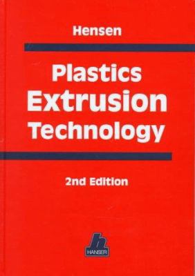 Plastics Extrusion Technology 1569902259 Book Cover