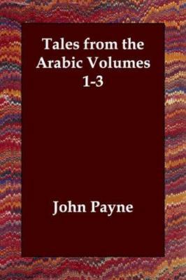 Tales from the Arabic Volumes 1-3 1847024122 Book Cover