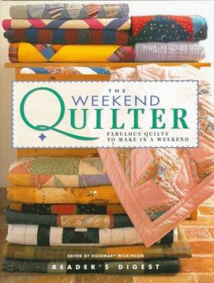The Weekend Quilter 0895779951 Book Cover