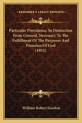 Particular Providence, In Distinction From Gene... 1167022106 Book Cover