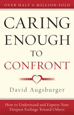 Caring Enough to Confront: How to Understand an... 0830746498 Book Cover