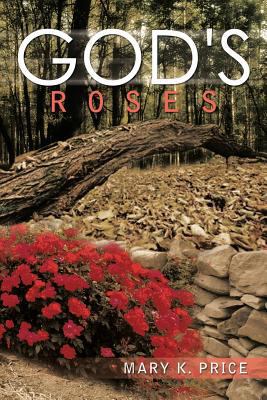 God's Roses 1479796948 Book Cover