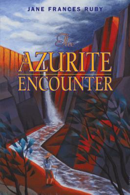 The Azurite Encounter 145023853X Book Cover