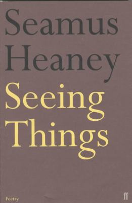 Seeing Things 0571144691 Book Cover