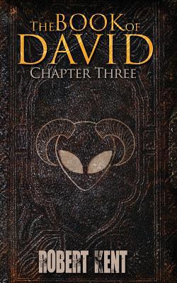 The Book of David: Chapter Three 1976381584 Book Cover