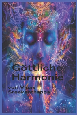Göttliche Harmonie [German] B0D83188SM Book Cover