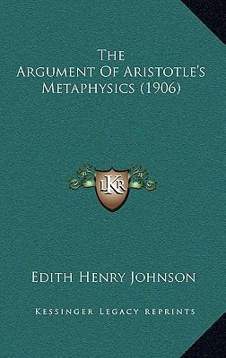 The Argument Of Aristotle's Metaphysics (1906) 1165712776 Book Cover