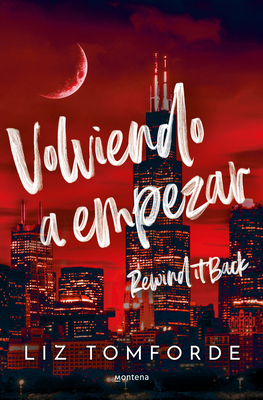 Volviendo a Empezar / Rewind It Back [Spanish] 8410396173 Book Cover
