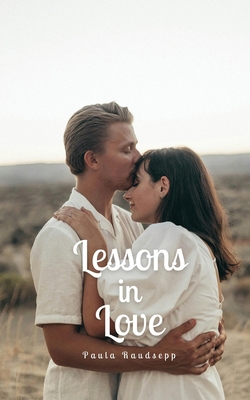 Lessons in Love 9916890412 Book Cover