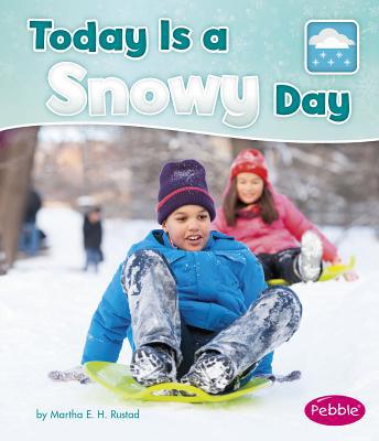 Today Is a Snowy Day 1515749193 Book Cover