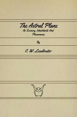 The Astral Plane 1636003575 Book Cover