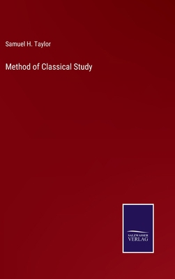 Method of Classical Study 3375056079 Book Cover