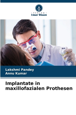 Implantate in maxillofazialen Prothesen [German] 6207196023 Book Cover