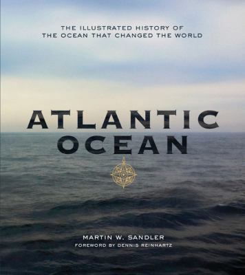 Atlantic Ocean: the Illustrated History B004C7C2N0 Book Cover