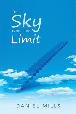 The Sky Is Not the Limit 1524575461 Book Cover
