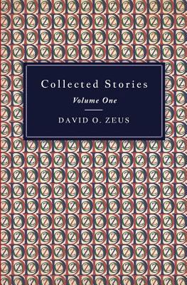 Collected Stories - Volume I 0995591725 Book Cover