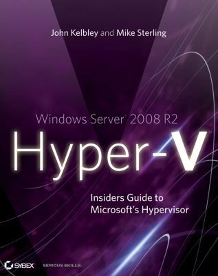 Windows Server 2008 R2 Hyper-V 047062700X Book Cover