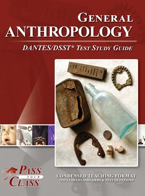 General Anthropology DANTES / DSST Test Study G... B0D43C8VDB Book Cover