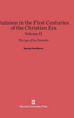 Judaism in the First Centuries of the Christian... 0674288319 Book Cover