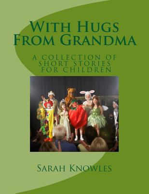 With Hugs From Grandma 1500732311 Book Cover