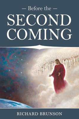 Before the Second Coming 1462149480 Book Cover
