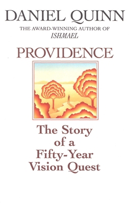 Providence: The Story of a Fifty-Year Vision Quest B00EX5TH2U Book Cover