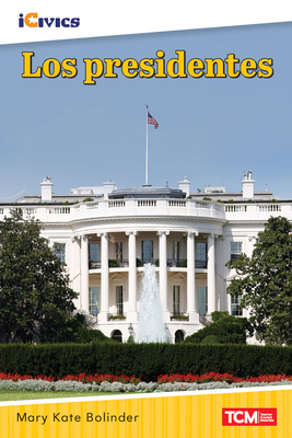 Los Presidentes [Spanish] 1087622468 Book Cover