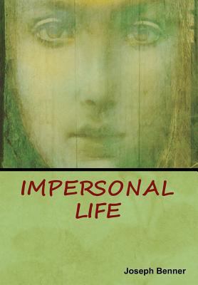 Impersonal Life 1618953885 Book Cover