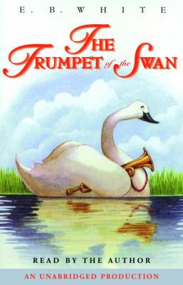 The Trumpet of the Swan 055345532X Book Cover