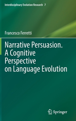 Narrative Persuasion. a Cognitive Perspective o... 3031092058 Book Cover