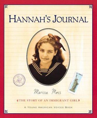 Hannah's Journal: The Story of an Immigrant Girl 0152021558 Book Cover