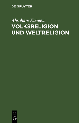 Volksreligion und Weltreligion [German] 3111128326 Book Cover