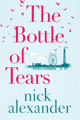 The Bottle of Tears 1542009596 Book Cover
