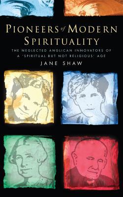 Pioneers of Modern Spirituality: The Neglected ... 0232532869 Book Cover