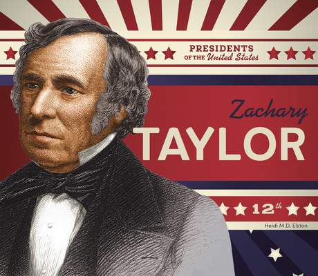 Zachary Taylor 109829484X Book Cover