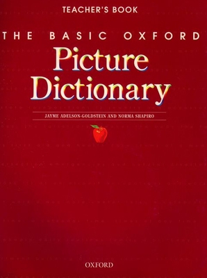 The Basic Oxford Picture Dictionary Teacher's Book B0072TT9A4 Book Cover