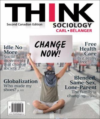 THINK Sociology, Second Canadian Edition 0205929931 Book Cover