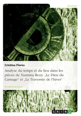 Analyse du temps et du lieu dans les pièces de ... [French] 3656619018 Book Cover