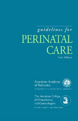 Guidelines for Perinatal Care 193232836X Book Cover