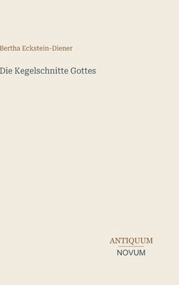 Die Kegelschnitte Gottes [German] 3387428308 Book Cover