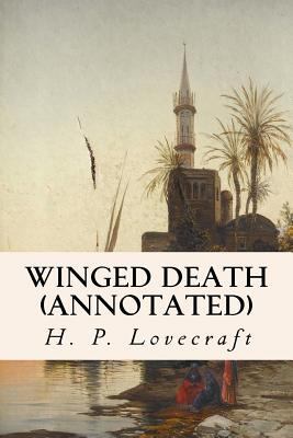 Winged Death (annotated) 1523326964 Book Cover