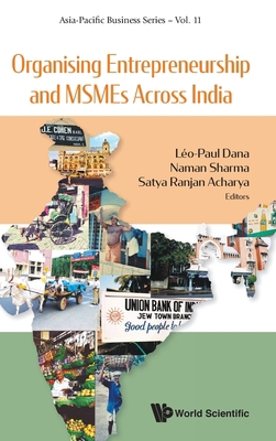 Organising Entrepreneurship and Msmes Across India 9811212732 Book Cover