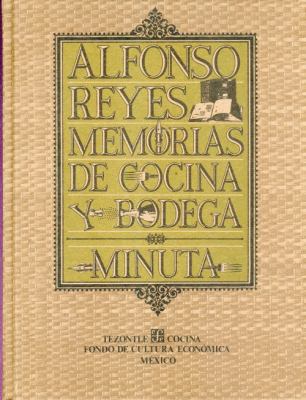 Memorias de cocina y bodega : minuta (Spanish E... [Spanish] 968164025X Book Cover