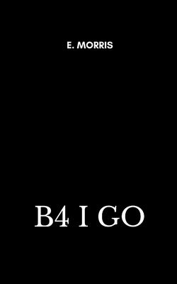 B4 I Go 9370920862 Book Cover