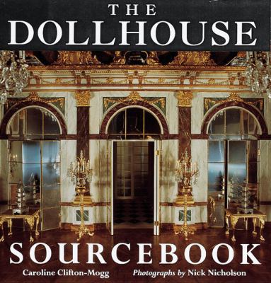 The Dollhouse Sourcebook 1558596135 Book Cover