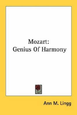 Mozart: Genius Of Harmony 1430499478 Book Cover