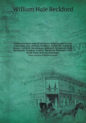 Leading business men of Lewiston, Augusta and v... 5519264619 Book Cover