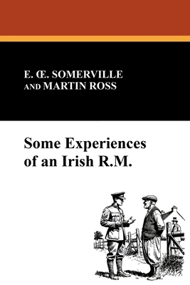 Some Experiences of an Irish R.M. 1434426688 Book Cover